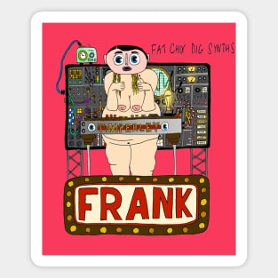 Frank Fatbottom Magnet